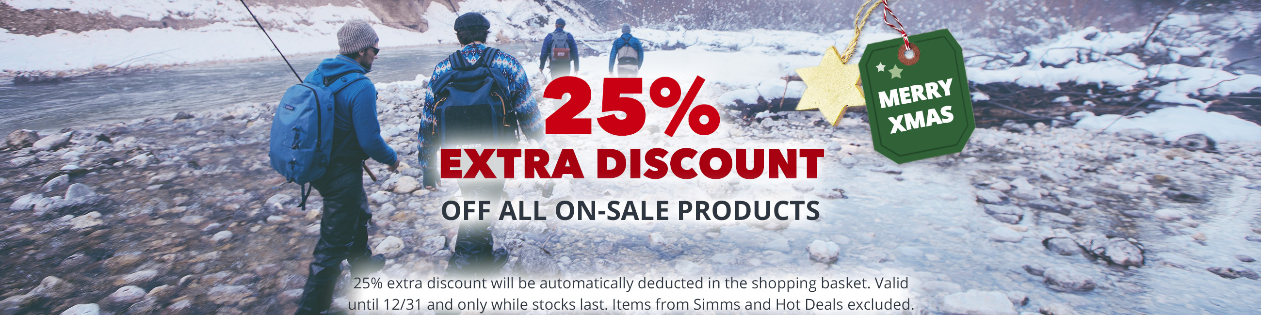 MERRY XMAS: 25% Extra off all on-sale products until 12/31