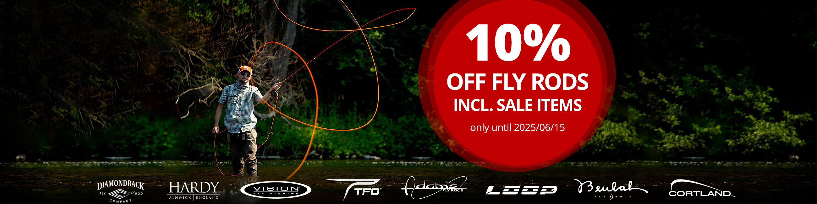 10% off Fly Rods until 6/15