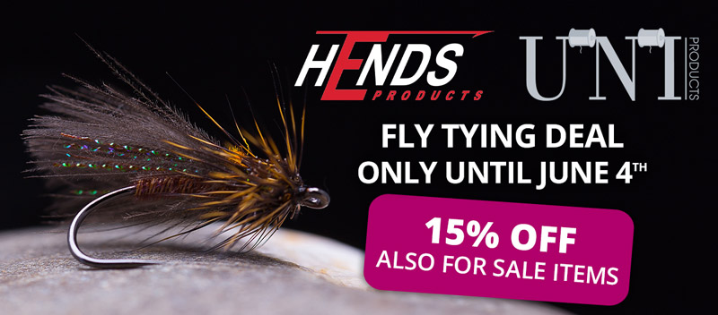 Fly Tying Deal: 15% off Hends & Uni until 6/4