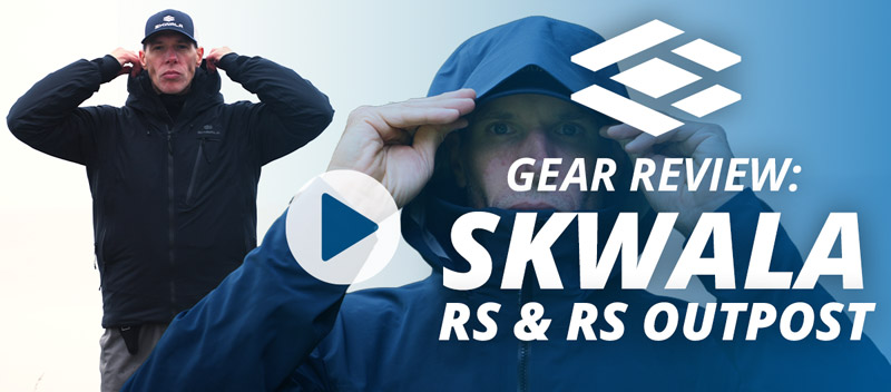 Gear Review: SKWALA RS & RS Outpost